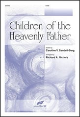 Children of the Heavenly Father SATB choral sheet music cover